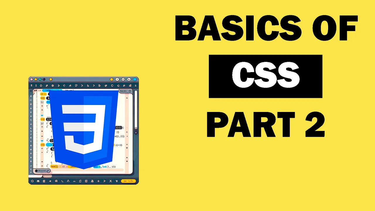 Basic Concepts of CSS, Part II | Web Demystified with AI